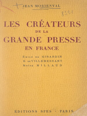 cover image of Les créateurs de la grande presse en France